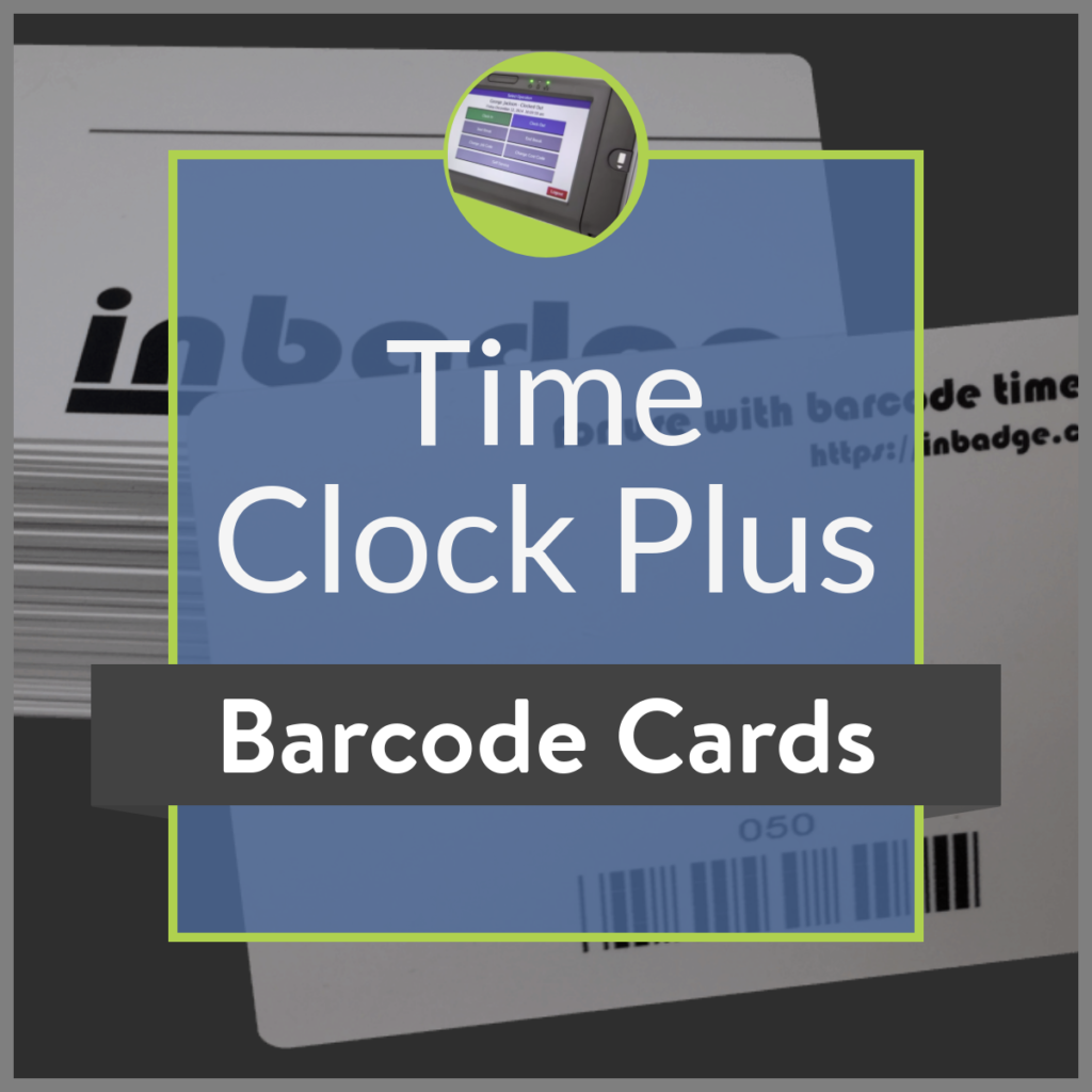 1.50 TimeClock Plus Barcode Badges 100 Guaranteed to work