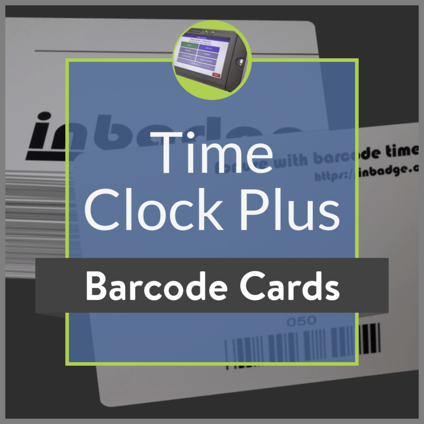 1.50 TimeClock Plus Barcode Badges 100 Guaranteed to work