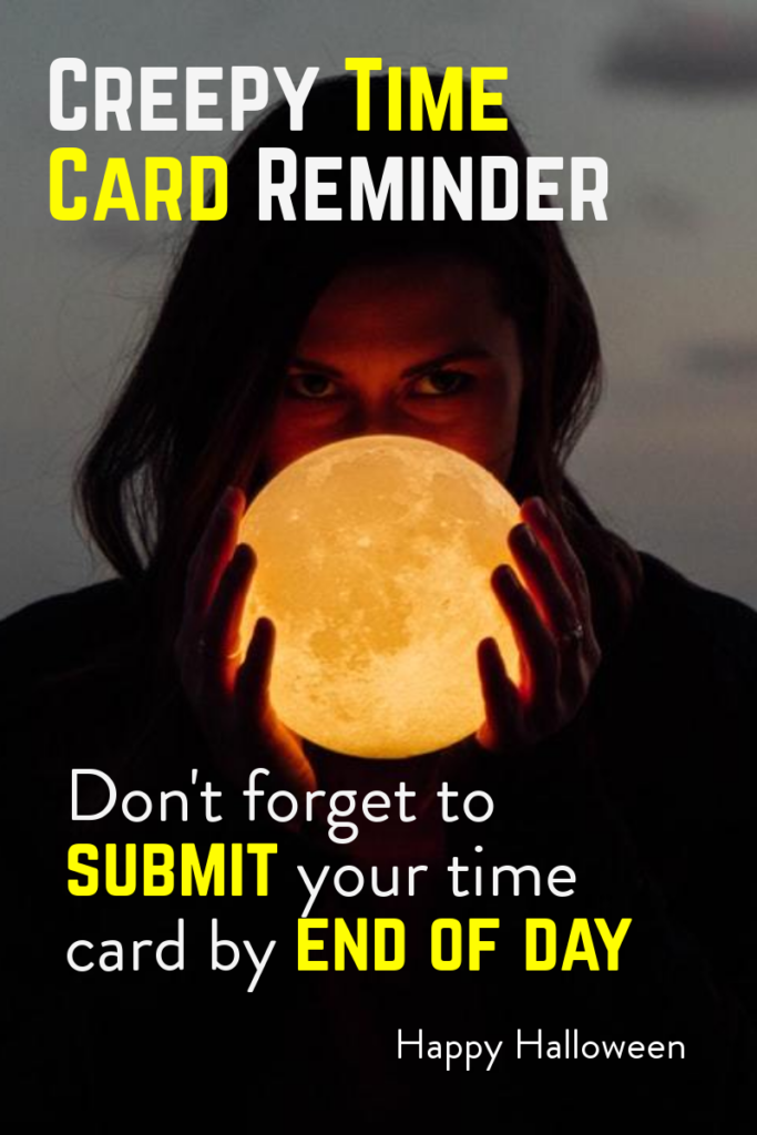 31 Time Card Reminders For Halloween inbadge, llc Card Services