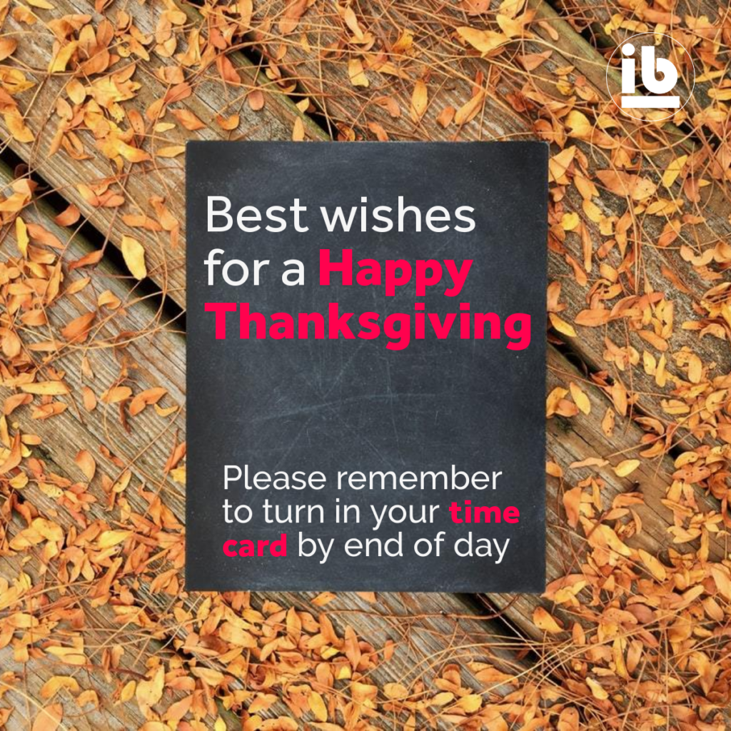15 thanksgiving themed timesheet reminders inbadge llc card services